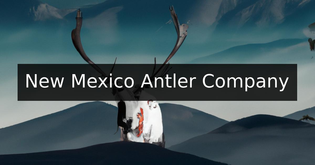Thumbnail image for New Mexico Antler Company